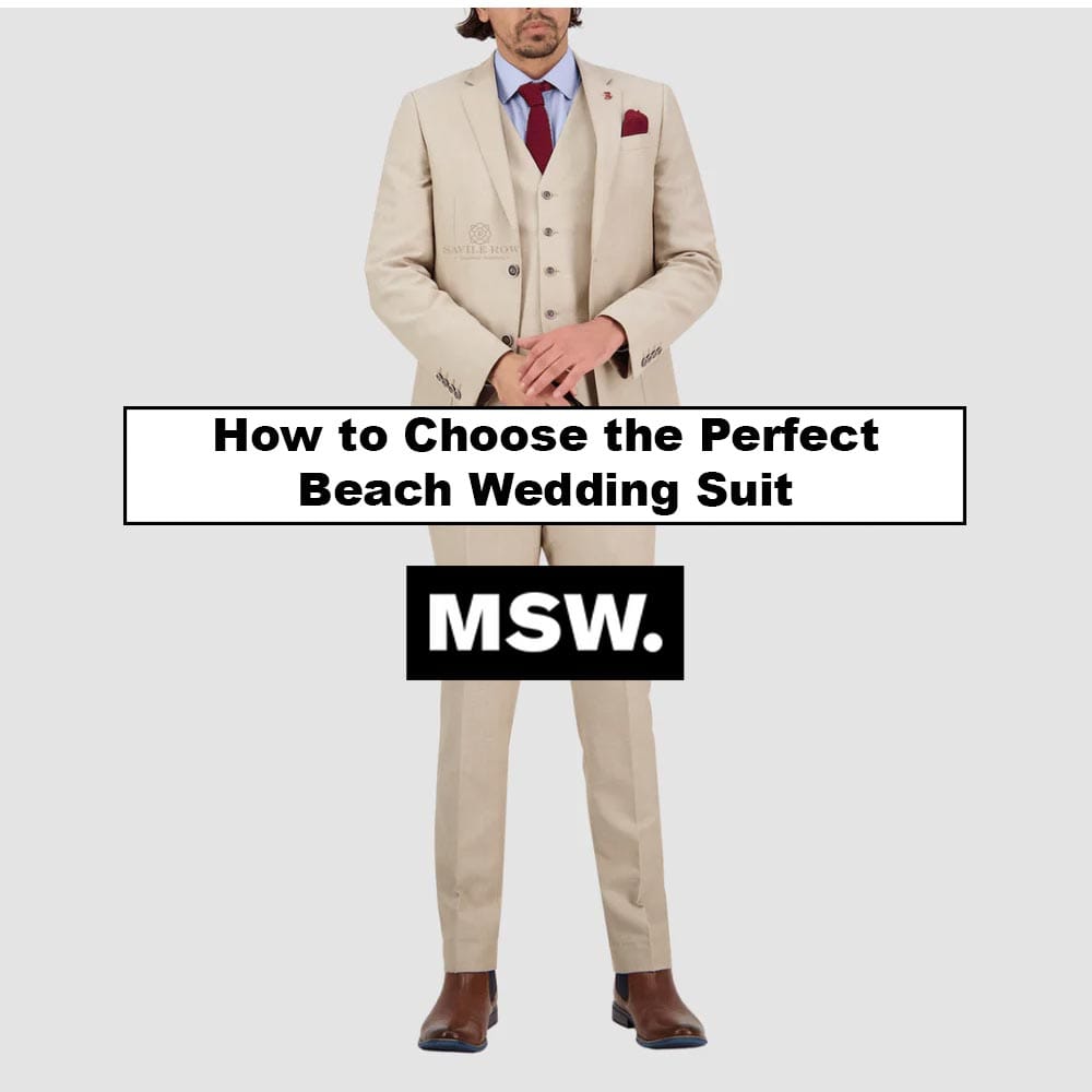 How to Choose the Perfect Beach Wedding Suit